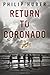 Return to Coronado: A Novel