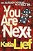 You Are Next (Karin Schaeffer #1)