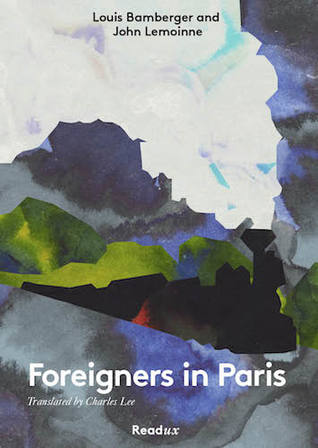 Foreigners in Paris: The English and the Germans (Paperback)