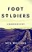 Foot Soldiers: A Murder Mys...