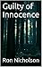 Guilty of Innocence