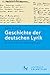 Geschichte der deutschen Ly...