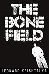 The Bone Field by Leonard Krishtalka