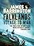 Falklands: Voyage to War: T...