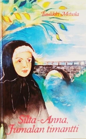 Silta-Anna, Jumalan timantti (Hardcover)