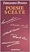 Poesie scelte by Fernando Pessoa Poesie scelte by Fernando Pessoa
