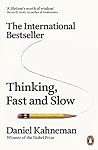 Thinking, Fast an...