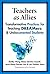 Teachers as Allies: Transfo...