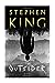 The Outsider by Stephen        King