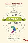 Essere felici con...