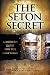 The Seton Secret by Frank Faunce