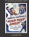 Hold That Ghost: Including the Original Shooting Script Hold That Ghost: Including the Original Shooting Script