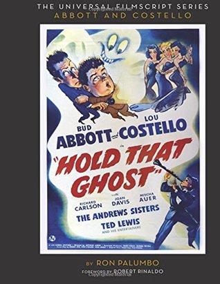 Hold That Ghost: Including the Original Shooting Script (Paperback)