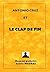 ANTONIO CRUZ ET LE CLAP DE FIN (Section de recherches, les enquêtes d'Antonio Cruz t. 7) (French Edition)