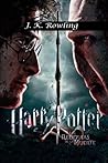 Harry Potter y las Reliquias de la Muerte by J.K. Rowling
