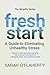 Fresh Start: A Guide to Eli...