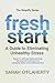 Fresh Start: A Guide to Eliminating Unhealthy Stress
