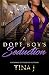 A Dope Boy's Seduction