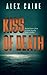 Kiss of Death