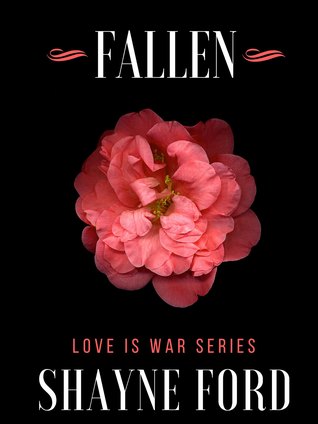 Fallen (Love is War, #1)