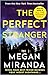 The Perfect Stranger