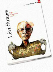 Lévi-Strauss (Vida, Pensamento e Obra)