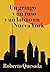 Un gringo y un ruso y un latino en Nueva York by Roberto Quesada