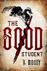 The Good Student