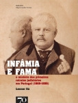 Infâmia e fama : o mistério dos primeiros retratos judiciários em Portugal