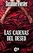 Las cadenas del deseo (eLit nº 37) (Spanish Edition)