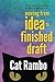 Moving from Idea to Finished Draft