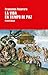 La vida en tiempo de paz