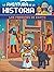 La aventura de la Historia:...