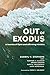 Out of Exodus: A Journey of...