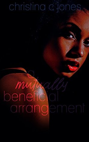 A Mutually Beneficial Arrangement (Kindle Edition)
