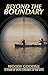 Beyond the Boundary