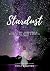 Stardust: Life, Love, Laugh...