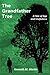The Grandfather Tree: A Tal...