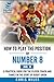 How to play the position of Number 8 (No.8): A practical guide for the player, coach and family in the sport of rugby union (Develop A Player rugby union player manuals)