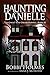 The Ghost Who Dream Hopped (Haunting Danielle #18)