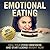 Emotional eating by Michael         Green