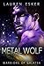 Metal Wolf (Warriors of Gal...