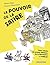 Le pouvoir de la Satire (Pouvoir de la Satire (Le)) (French Edition)