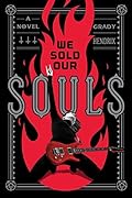 We Sold Our Souls 