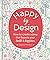 Happy by Design: How to cre...