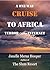 A One-Way Cruise to Africa:...