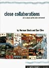 Close Collaborations