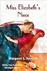 Book cover for Miss Elizabeth's Niece