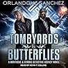 Tombyards & Butterflies by Orlando A. Sanchez