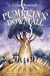 Pumpkin’s Downfall